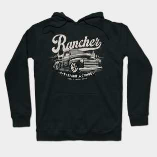 Rancher from Sarsaparilla Springs Hoodie